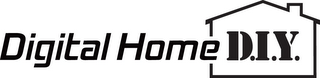 DIGITAL HOME D.I.Y. logo