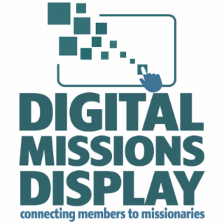DIGITAL MISSIONS DISPLAY CONNECTING MEMBERS TO MISSIONARIES logo