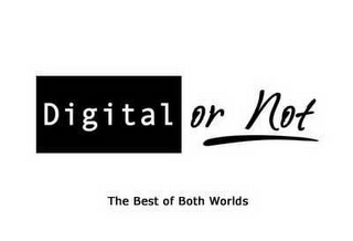 DIGITAL OR NOT THE BEST OF BOTH WORLDS logo