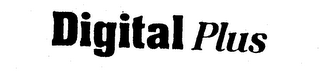 DIGITAL PLUS