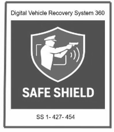 DIGITAL VEHICLE RECOVERY SYSTEM 360 SAFE SHIELD SS 1-427-454 logo