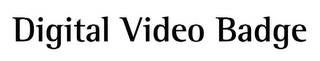 DIGITAL VIDEO BADGE logo