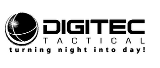 DIGITEC TACTICAL TURNING NIGHT INTO DAY! logo