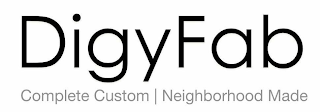 DIGY FAB COMPLETE CUSTOM | NEIGHBORHOOD MADE logo