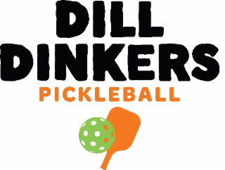 DILL DINKERS PICKLEBALL