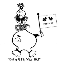 DIMWOK "DOING IT MY WAY! OK!" logo