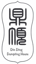 DIN DING DUMPLING HOUSE