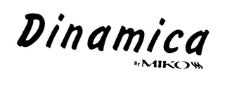 DINAMICA BY MIKO