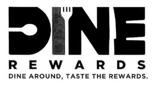 DINE REWARDS DINE AROUND, TASTE THE REWARDS. logo