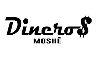 DINERO$ MOSHE logo