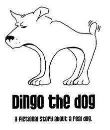 DINGO THE DOG A FICTIONAL STORY ABOUT A REAL DOG. logo