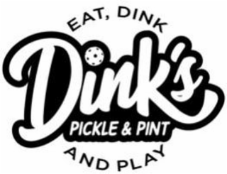 DINK'S PICKLE & PINT EAT, DINK AND PLAY logo