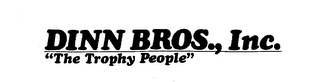 DINN BROS., INC. "THE TROPHY PEOPLE" logo