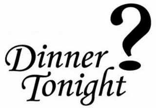 DINNER TONIGHT ? logo