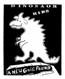 DINOSAUR RIBS A NEW GRILL FRIEND logo