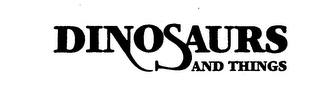 DINOSAURS AND THINGS logo