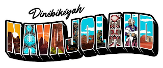 DINÉBIKÉYAH NAVAJOLAND logo