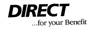 DIRECT ... FOR YOUR BENEFIT logo