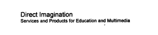 DIRECT IMAGINATION SERVICES AND PRODUCTS FOR EDUCATION AND MULTIMEDIA logo