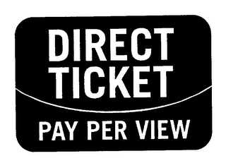 DIRECT TICKET PAY PER VIEW logo