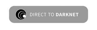 DIRECT TO DARKNET logo