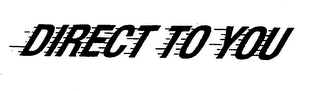 DIRECT TO YOU logo