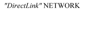 "DIRECTLINK" NETWORK logo
