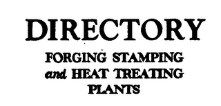 DIRECTORY FORGING STAMPING AND HEAT TREATING PLANTS logo