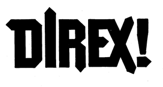 DIREX!