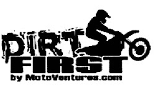 DIRT FIRST BY MOTOVENTURES.COM logo