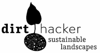 DIRT HACKER SUSTAINABLE LANDSCAPES logo