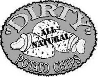 "DIRTY" ALL NATURAL POTATO CHIPS logo
