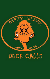 DIRTY BLINDS EST. 2013 DUCK CALLS logo