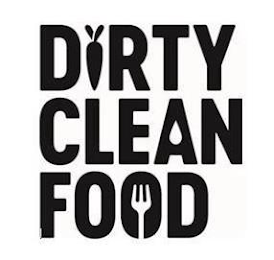 DIRTY CLEAN FOOD logo
