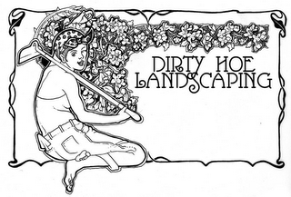 DIRTY HOE LANDSCAPING logo