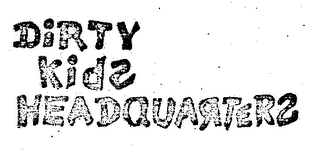 DIRTY KIDS HEADQUARTERS logo
