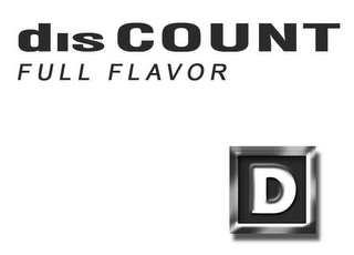 DIS COUNT FULL FLAVOR D logo