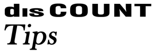 DIS COUNT TIPS logo
