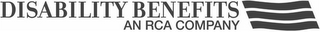DISABILITY BENEFITS AN RCA COMPANY logo