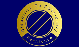 DISABILITY TO POSSIBILITY RESILIENCE logo