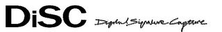 DISC DIGITAL SIGNATURE CAPTURE logo