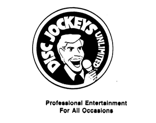 DISC JOCKEYS UNLIMITED PROFESSIONAL ENTERTAINMENT FOR ALL OCCASSIONS logo