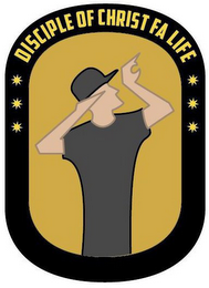 DISCIPLE OF CHRIST FA LIFE logo
