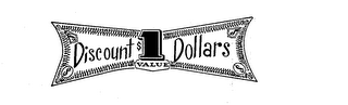 DISCOUNT DOLLARS VALUE 1$ logo