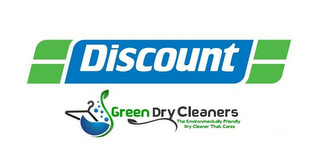 DISCOUNT GREEN DRY CLEANERS THE ENVIRONMENTALLY FRIENDLY DRY CLEANER THAT CARES logo