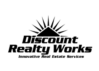 DISCOUNT REALTY WORKS INNOVATIVE REAL ESTATE SERVICES logo
