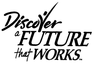 DISCOVER A FUTURE THAT WORKS logo