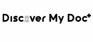DISCOVER MY DOC+