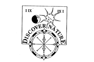 DISCOVER NATURE I IX IX I N E S W logo