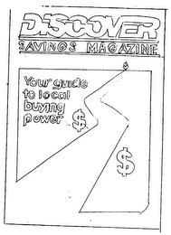 DISCOVER SAVINGS MAGAZINE YOUR GUIDE TO LOCAL BUYING POWER logo